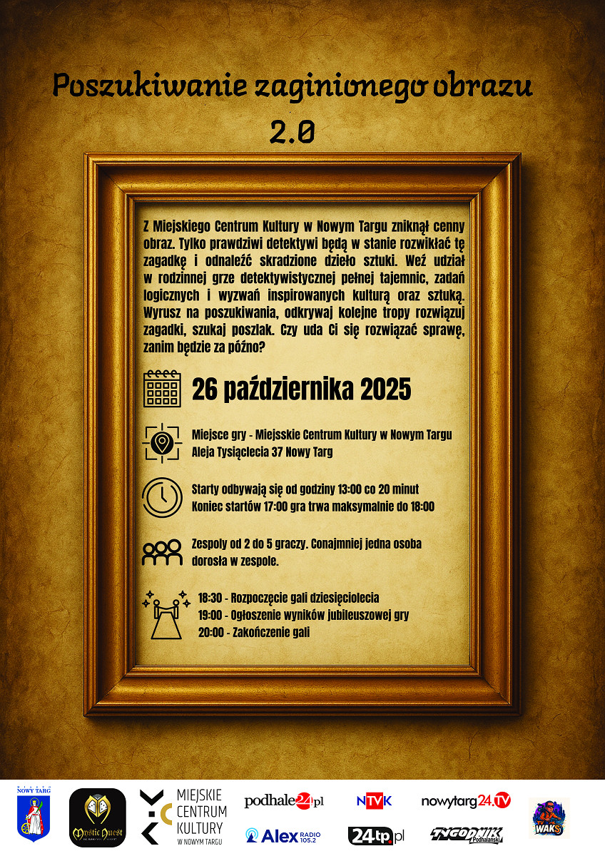 Rodzinna gra miejska „Poszukiwanie zaginionego obrazu 2.0” oraz Gala 10-lecia Gier Miejskich w Nowym Targu