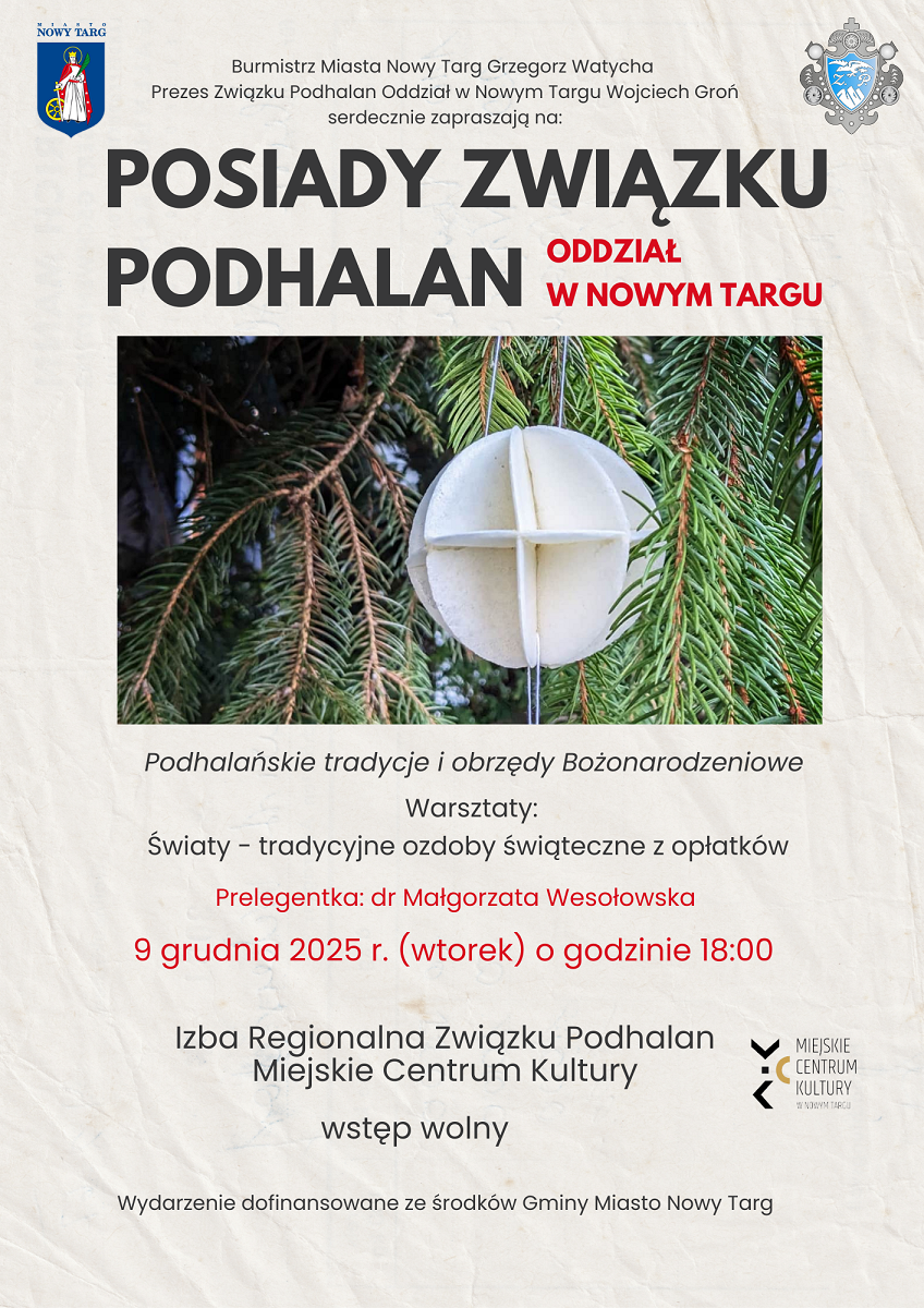 Podhalańskie tradycje i obrzędy bożonarodzeniowe – zapraszamy na Posiady Związku Podhalan