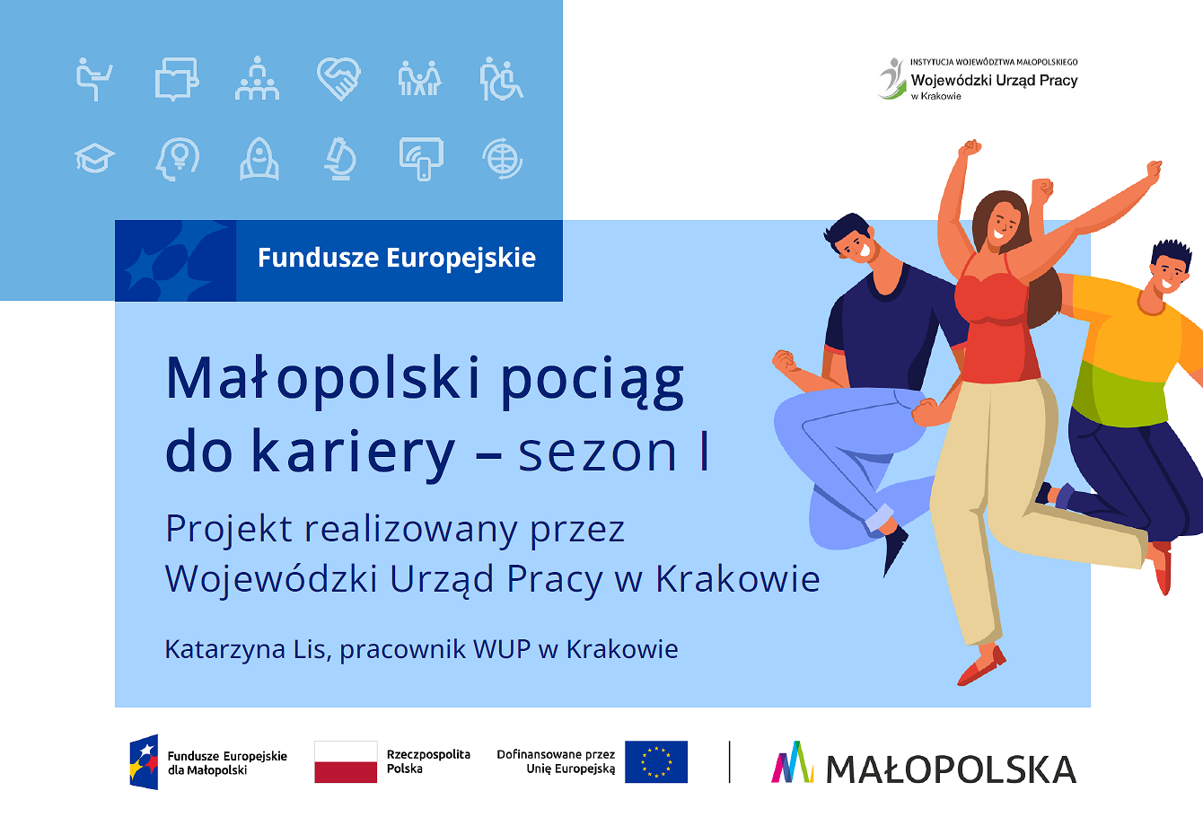 Małopolski Pociąg do Kariery rusza pełną parą!