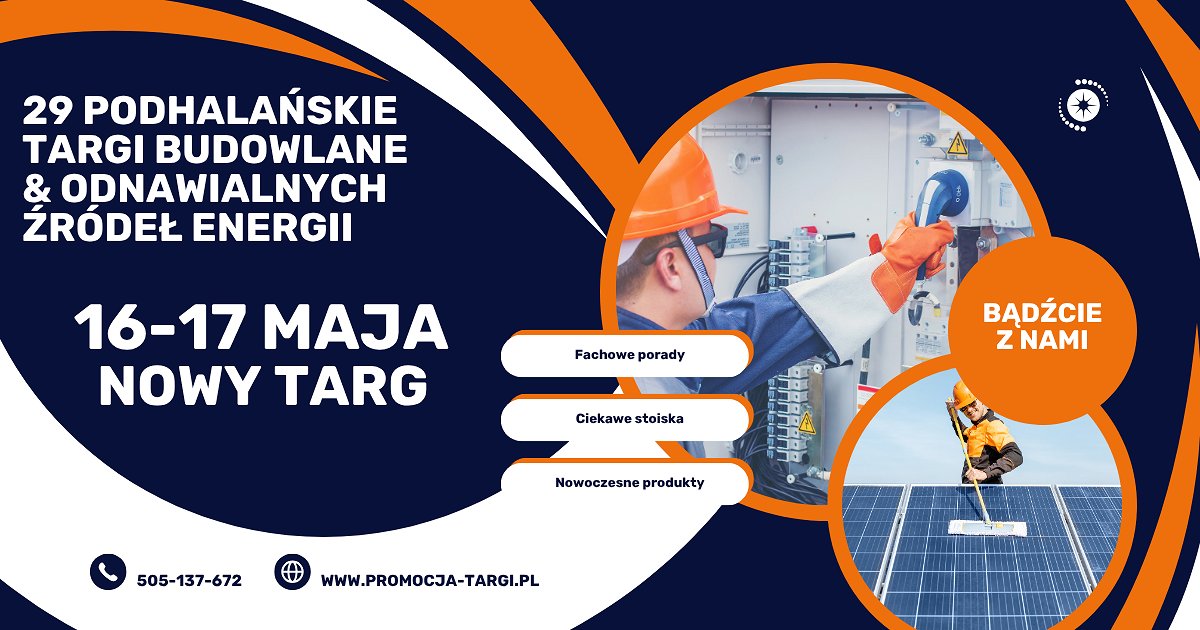 29. Podhalańskie Targi Budownictwa & Odnawialnych Źródeł Energii