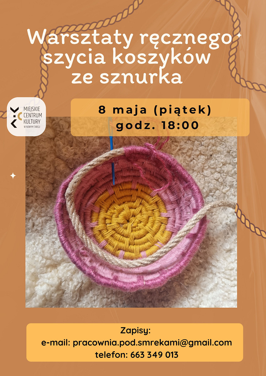 Kulturalna Strefa Kobiet: Warsztaty ręcznego szycia koszyków ze sznurka