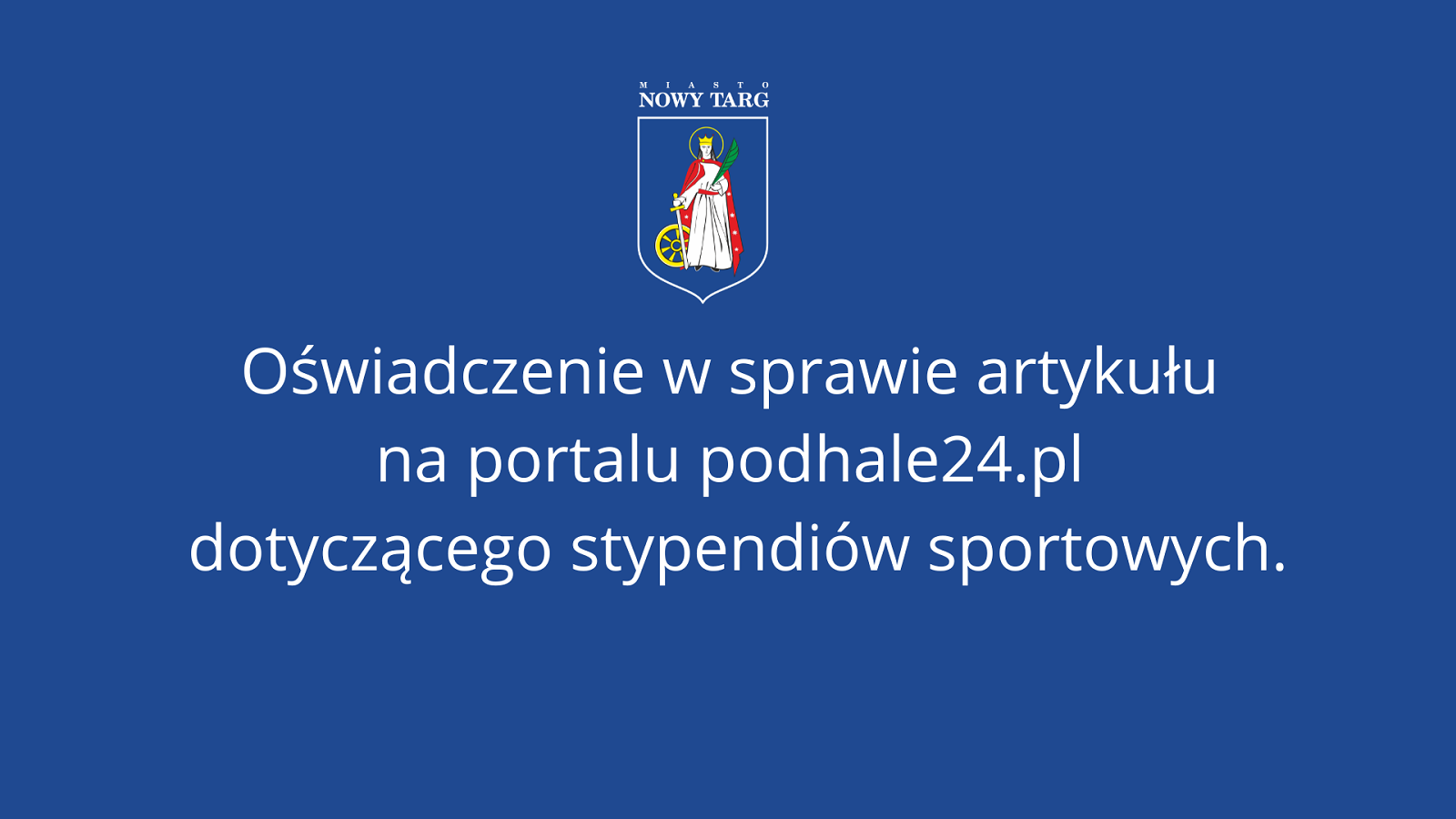 Oświadczenie w sprawie artykułu na portalu podhale24.pl dotyczącego stypendiów sportowych