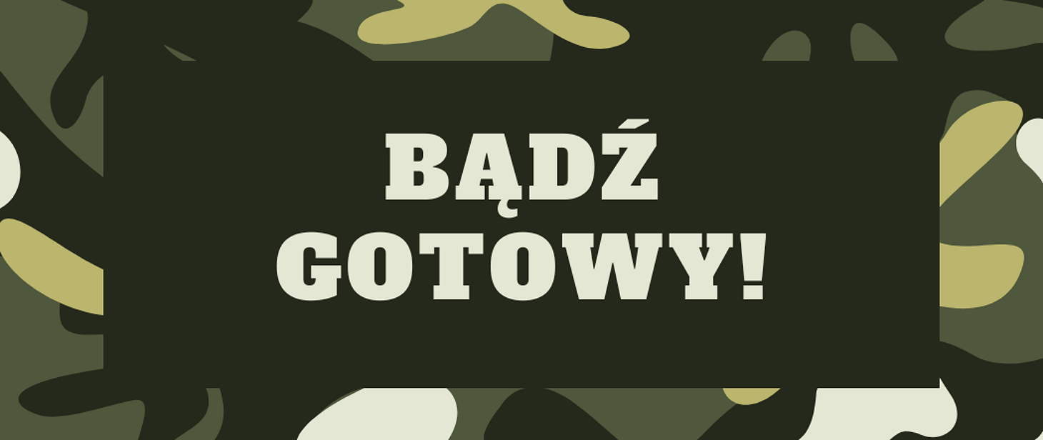 Bądź gotowy